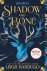 Leigh Bardugo - The Shadow and Bone