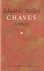 Mallea, Eduardo - Chaves: Roman