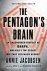 The Pentagon's Brain An Unc...