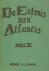 De Erfenis van Atlantis II:...