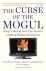 Jonathan A. Knee ; Bruce C. Greenwald ; Ava Seave - The Curse of the Mogul