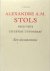 Alexandre A.M. Stols 1900 -...