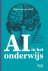 Wouter van der Horst - AI in het onderwijs