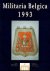 N.N. - Militaria Belgica 1993