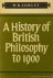 SORLEY, W.R. - A history of British philosophy to 1900.