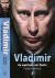 Vladimir: De waarheid over ...