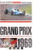 Ulrich Schwab - Grand Prix 1969. De Races om het Wereldkampioenschap Autorijden