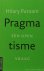 Pragmatisme. Een open vraag...