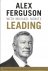 Leading - Alex Ferguson -Le...