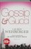 Lauren Weisberger - Gossip Gucci