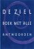 De ziel boek met alle antwo...