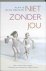 A. & Brogan, I. Brogan - Niet zonder jou