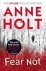 Anne Holt, Anne Holt - Fear Not