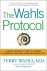 The Wahls Protocol How I Be...