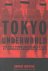 Tokyo Underworld: The Fast ...