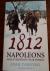 1812 : Napoleons fatale vel...