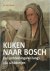 Kijken naar Bosch ontdekkin...