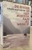 WINCHESTER, SIMON. - De rivier in het midden van de wereld. Een reis naar de bronnen van de Yangzi en terug in de tijd.