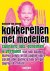 Bastiaan van Schaik - Kokkerellen met modellen