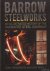 Henderson, Stan  Ken Royall - Barrow Steelworks. An Illustrated History of the Haematite Steel Company