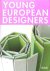  - Young European Designer