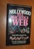 Hollywood. Het machtige web...