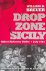 Drop Zone Sicily: Allied Ai...