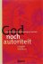  - God noch autoriteit