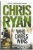 Ryan, Chris - Who dares wins