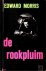 Morris, Edward - De rookpluim