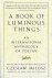 A Book of Luminous Things A...