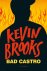 Kevin Brooks 47983 - Bad Castro