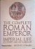 The Complete Roman: Emperor...