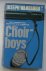 The Choir Boys.