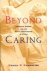 Daniel F. Chambliss - Beyond Caring