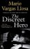 Mario Vargas Llosa - The Discreet Hero