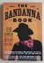 The Bandana Book, 50 uses f...