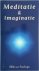 E. van Kraalingen 236405 - Meditatie en imaginatie