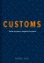 Frank Heijmann; John Peters; Albert Veenstra - Customs