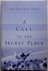 Goll Michal Ann, foreword Sherrer Quin - A Call to the Secret Place