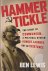 Hammer and Tickle: The Stor...