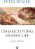 Unsanctifying Human Life Es...
