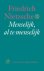 Friedrich Nietzsche & Hans Driessen & Thomas Graftdijk - Menselijk , al te menselijk
