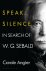 Carole Angier - Speak, Silence