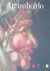 Ferino-Pagden, Sylvia - Arcimboldo 1526-1593