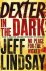 Jeff Lindsay - Dexter In The Dark