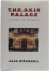 The Skin Palace - A Novel o...