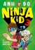 Kluitman Ninja Kid 3 De sle...