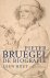 Pieter Bruegel de biografie
