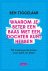 Ben Tiggelaar - Waarom je beter een baas met een dochter kunt hebben